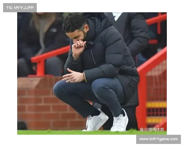 曼联败给布莱顿,阿莫林坦言球队状态已至低谷 曼联败给布莱顿,阿莫林坦言球队状态已至低谷